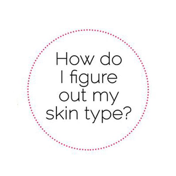 What skin type are you? Read more here!